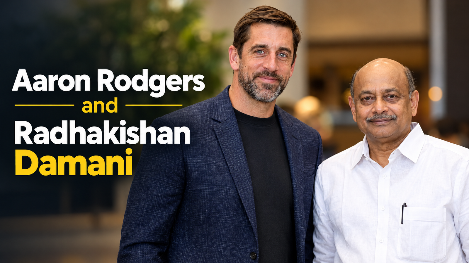 Aaron Rodgers and Radhakishan Damani career comparison featuring an NFL quarterback and Indian retail entrepreneur.